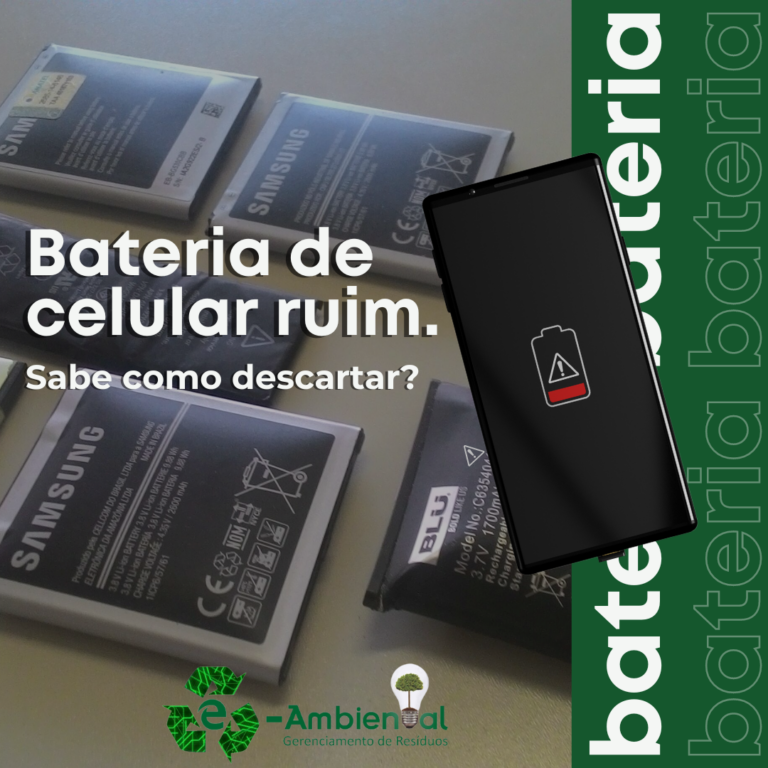 Baterias de celular: Você sabe como descartar?​
